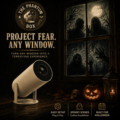 PhantomBox™ Projector